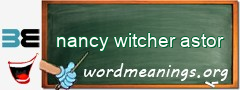 WordMeaning blackboard for nancy witcher astor